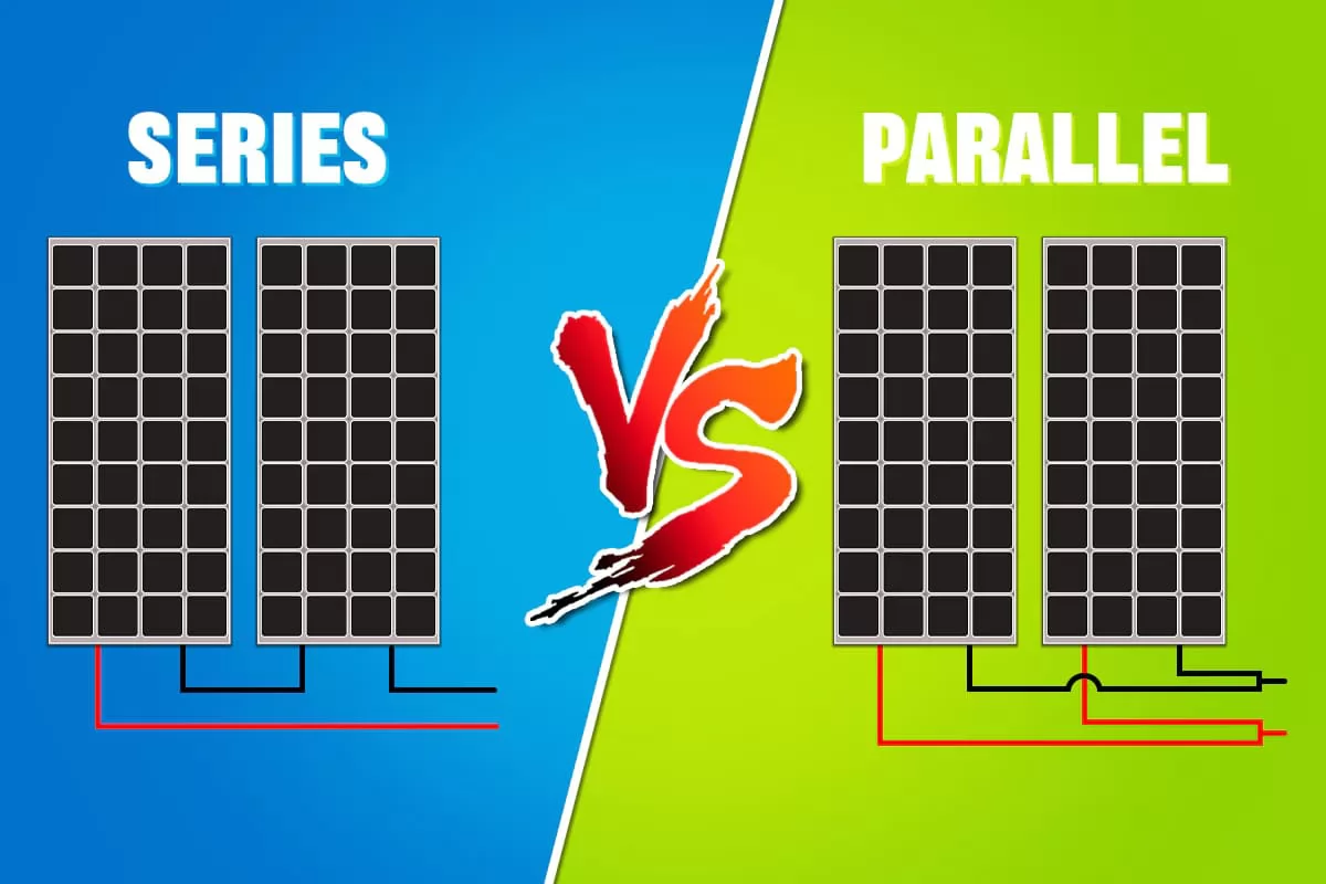 Series vs Parallel Solar Panels Connection - Why&How - HANDA POWER